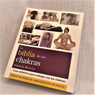 La Biblia de los Chakras 